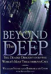 Beyond the Deep: The Deadly Descent into the World's Most Treacherous Cave - Product Image