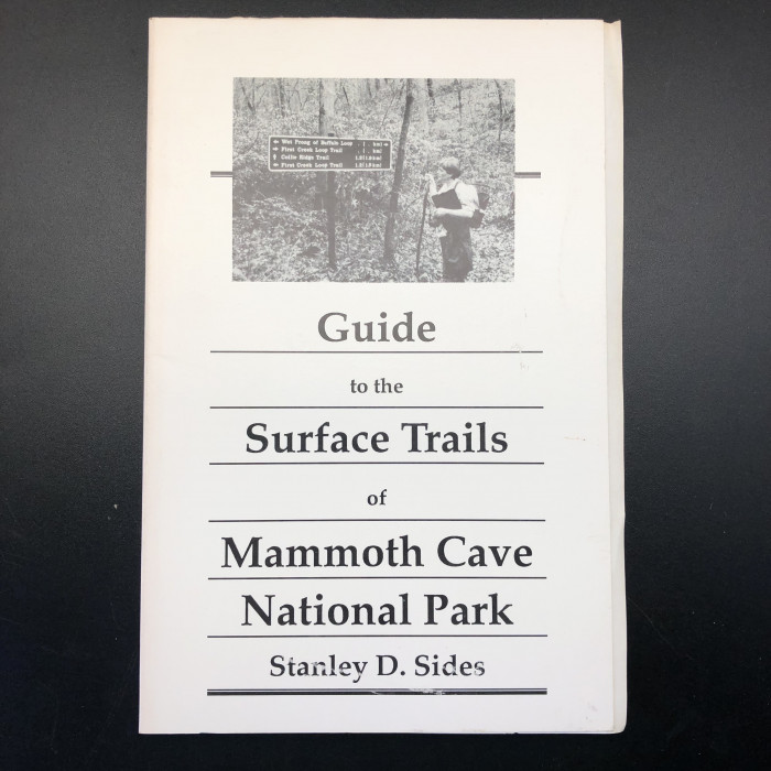 GuidetotheSurfaceTrailsofMammothCaveNationalParkSOLD