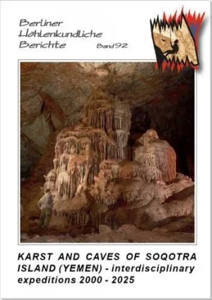 Karst and Caves of Soqotra Island (Yemen) - Interdisciplinary expeditions 2000-2025 BHB 92 - Product Image