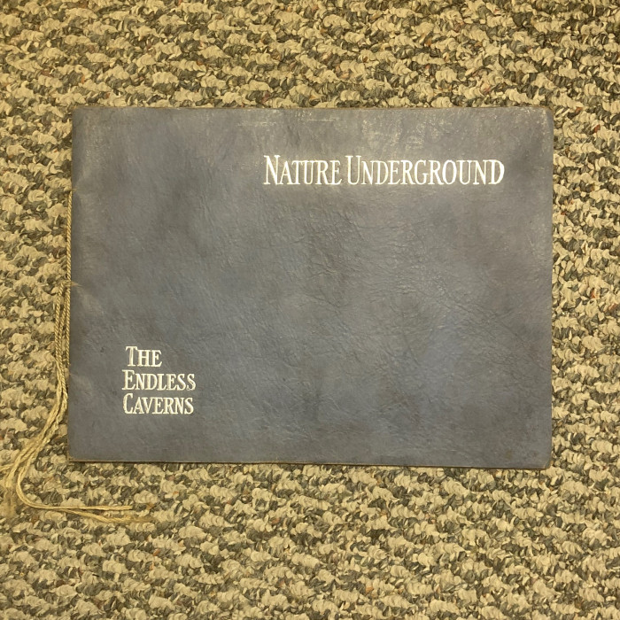 Nature Underground; The Endless Caverns, by Mary Mitchell Brown, 1924