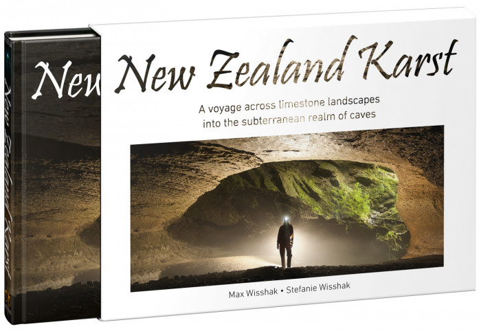 New Zealand Karst  A voyage across limestone landscapes into the subterranean realm of caves