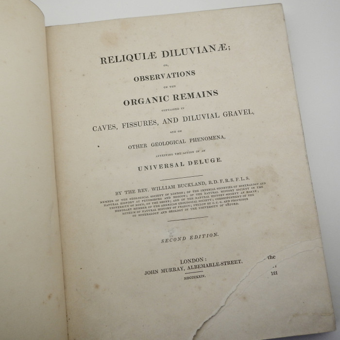Reliqulae Diluvianae or Observations on the Organic Remains Contained in Caves