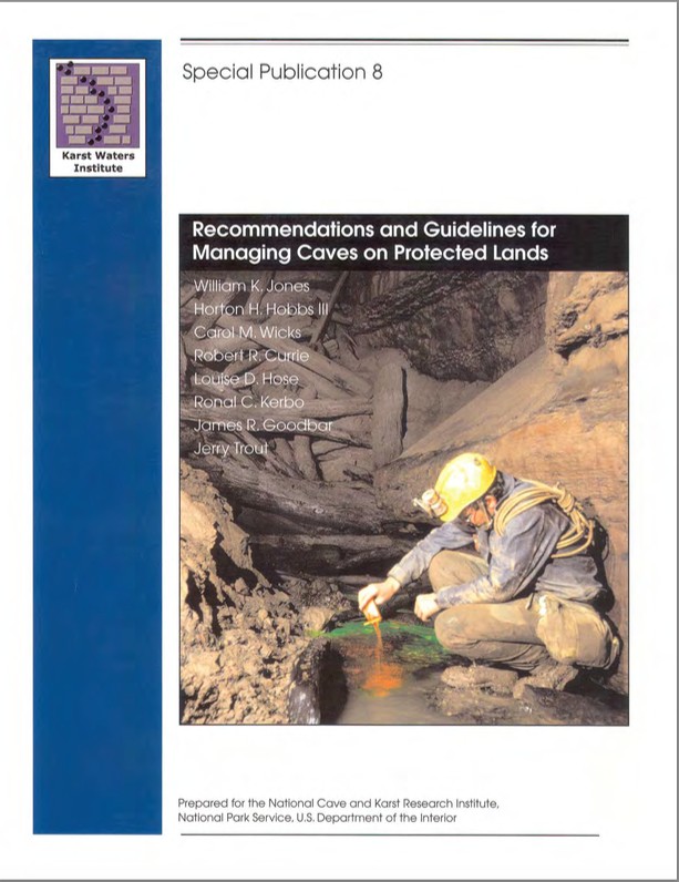 SP8: Recommendations and Guidelines for Managing Caves on Protected Lands - Product Image