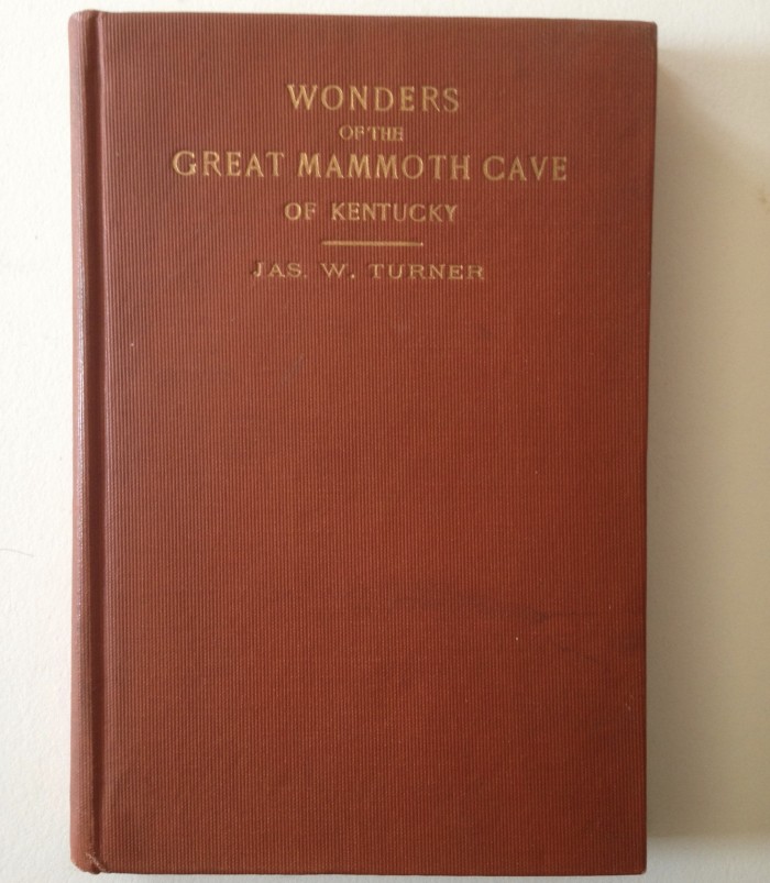 Wonders of the Great Mammoth Cave of Kentucky